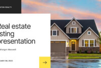 A Comprehensive Listing Presentation Template For Real Estate Professionals